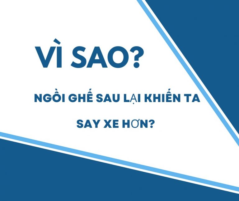 vi-sao-ngoi-ghe-sau-lai-de-say-xe-hon