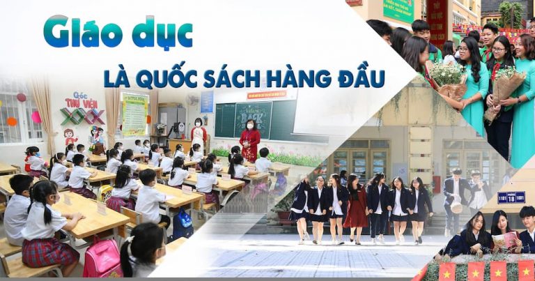 Vì sao nói giáo dục đào tạo là Quốc sách hàng đầu?